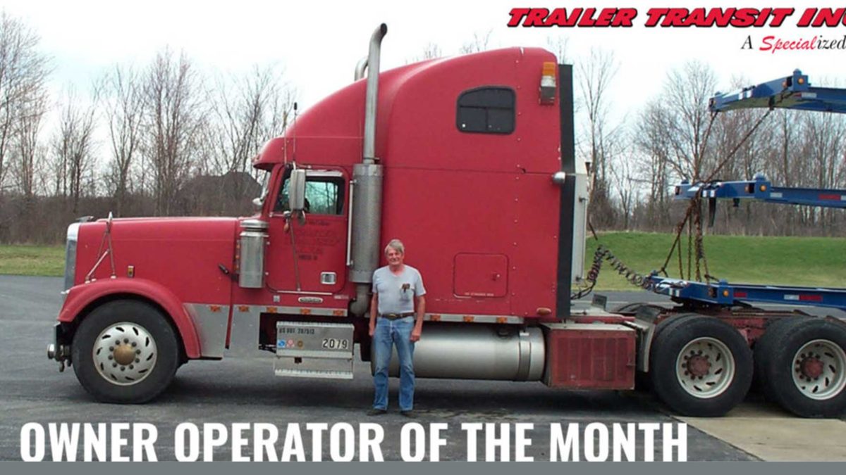 Trailer Transit Inc. | Owner operator of the month.