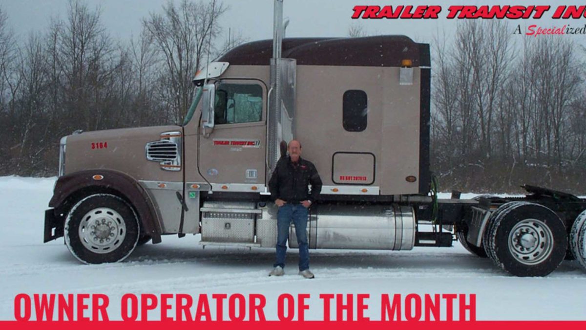 Trailer Transit Inc. | Owner operator of the month.