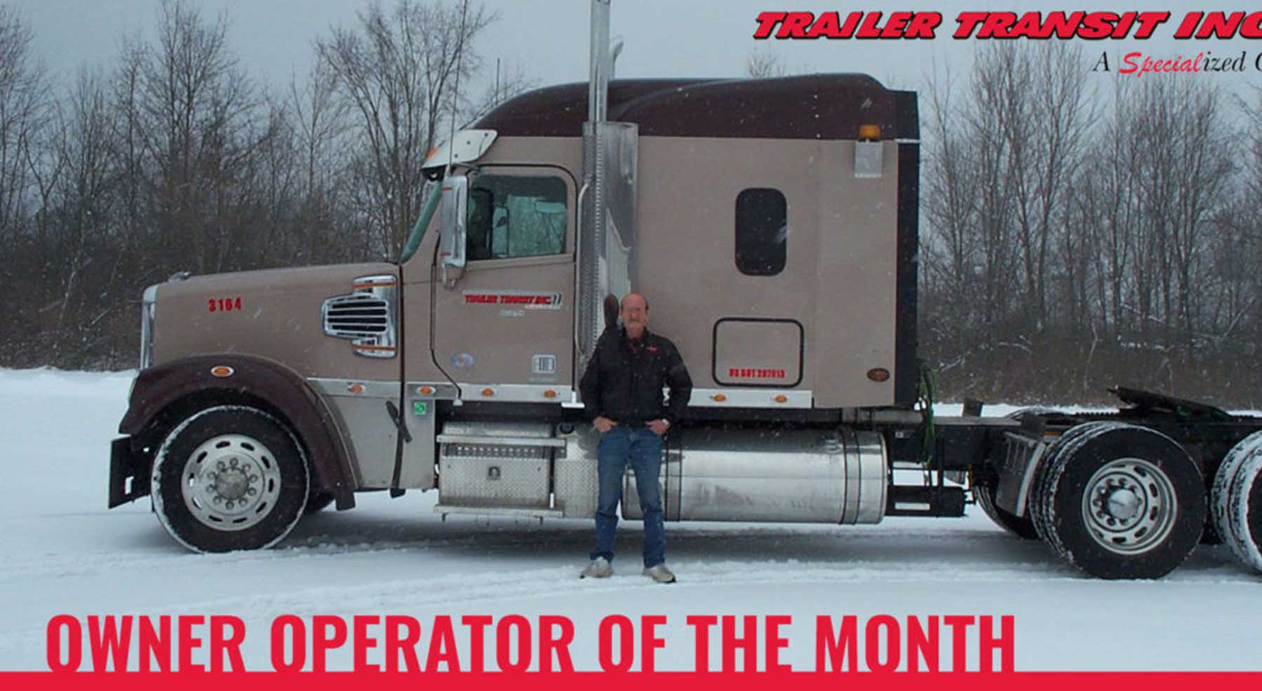 Trailer Transit Inc. | Owner operator of the month.