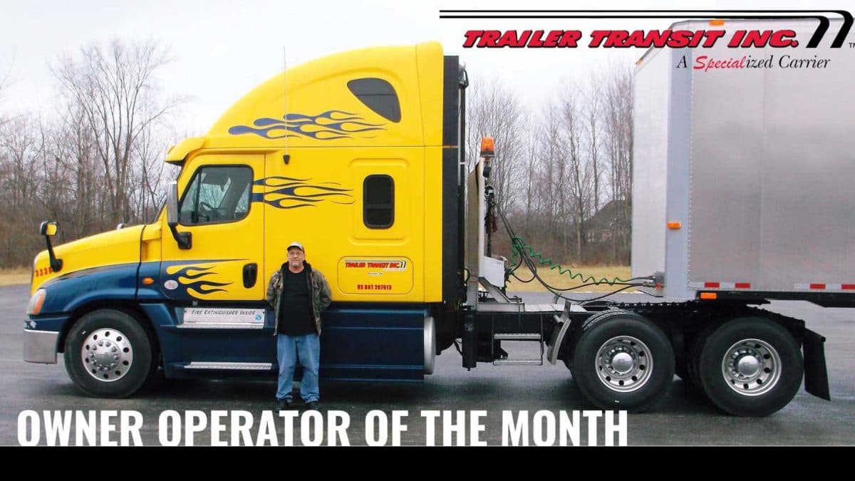 Trailer Transit Inc. | Owner operator of the month.