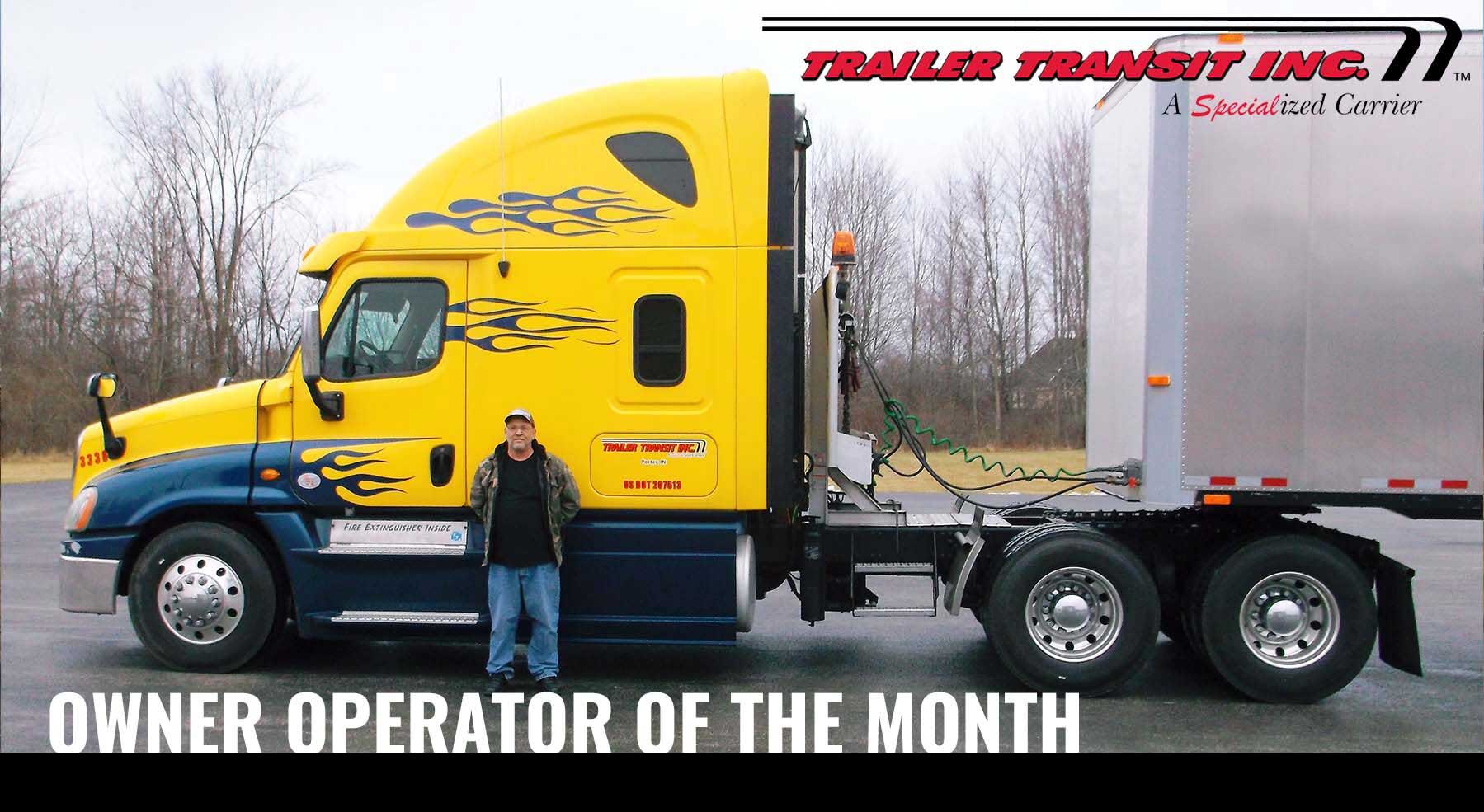 Trailer Transit Inc. Owner Operator of the month for March 2019