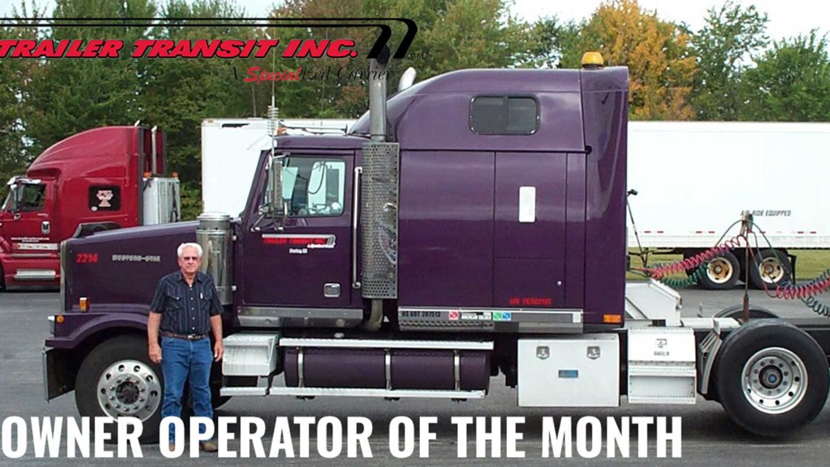 Trailer Transit Inc. | Owner operator of the month.