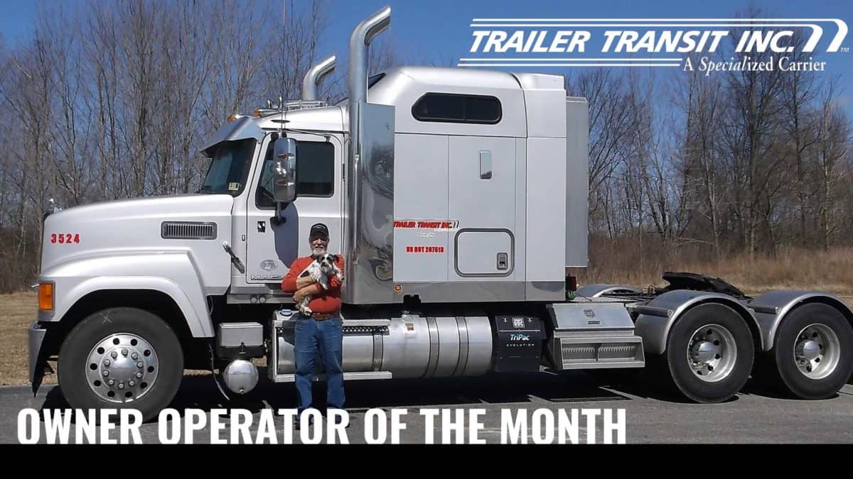 Trailer Transit Inc. | Trailer transit inc owner operator of the month.