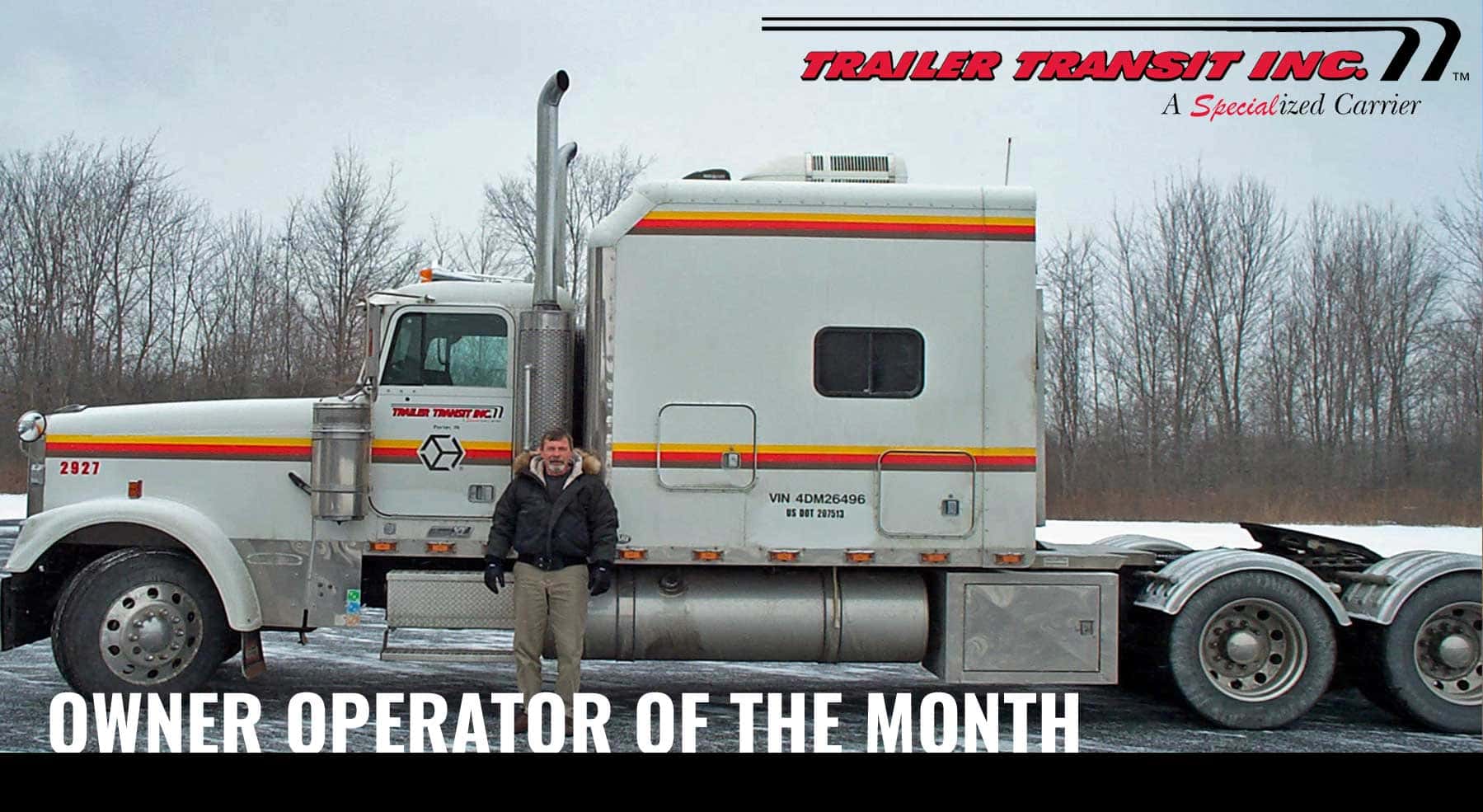 Trailer Transit Inc. | Owner operator of the month.