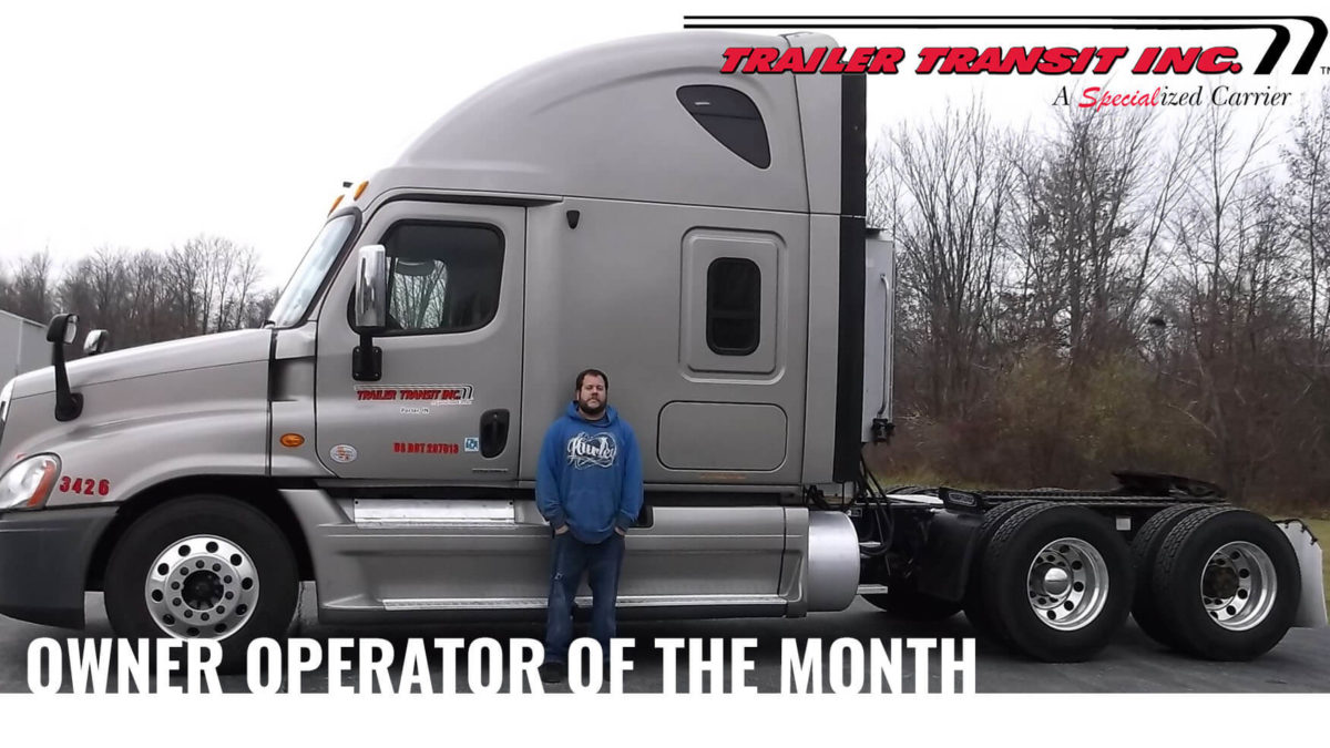 Trailer Transit Inc. May Owner Operator of the Month – Anthony