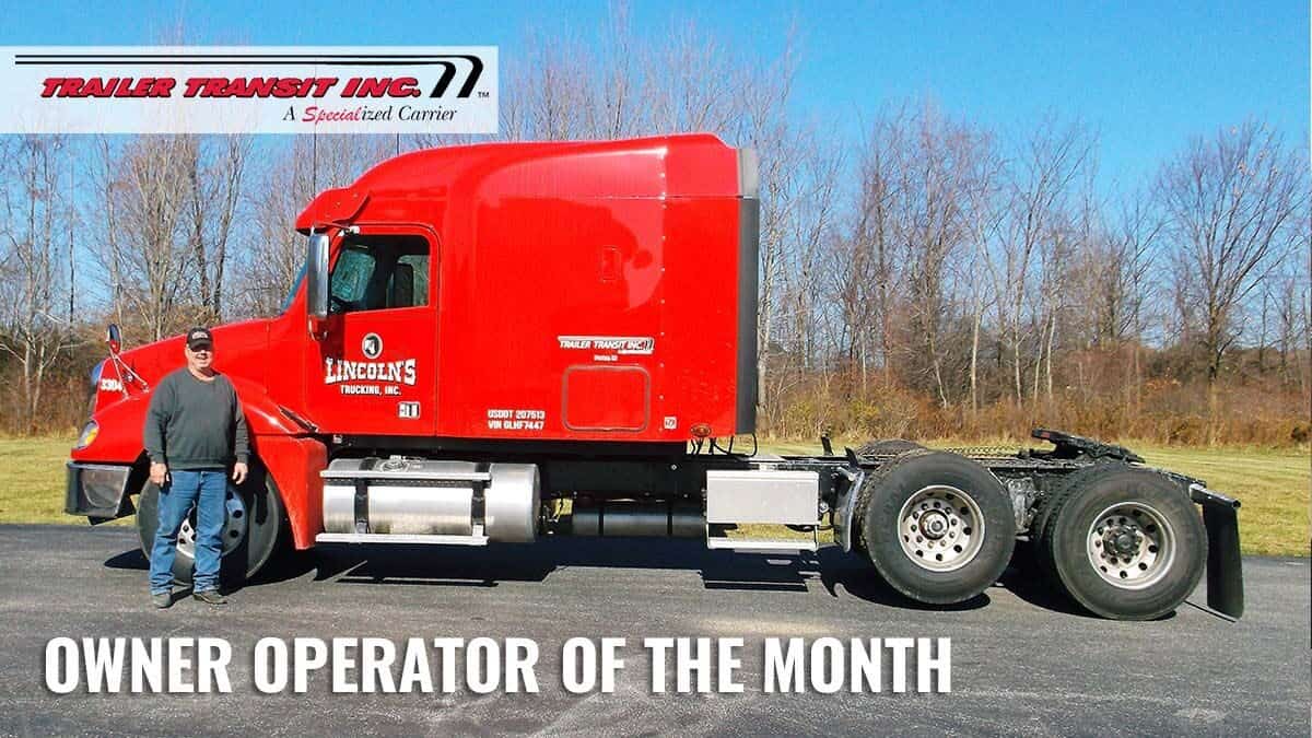 Trailer Transit Inc. | Owner operator of the month.