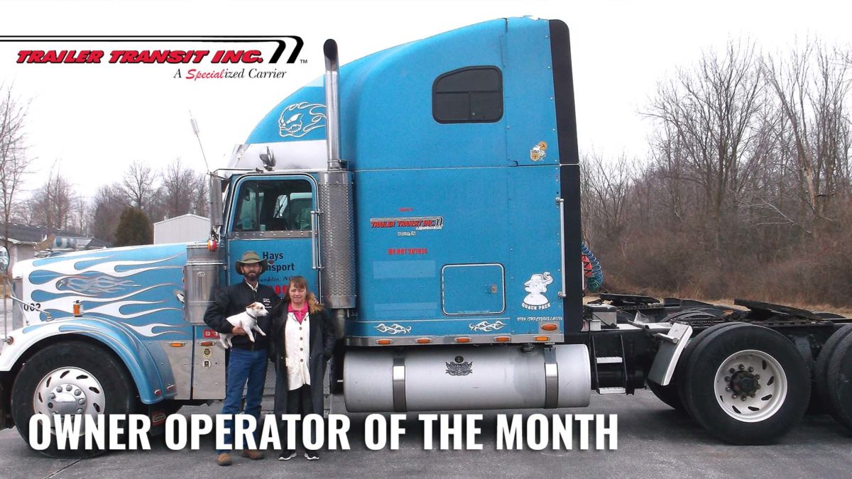 Trailer Transit Inc. Owner Operator of the Month for May 2020