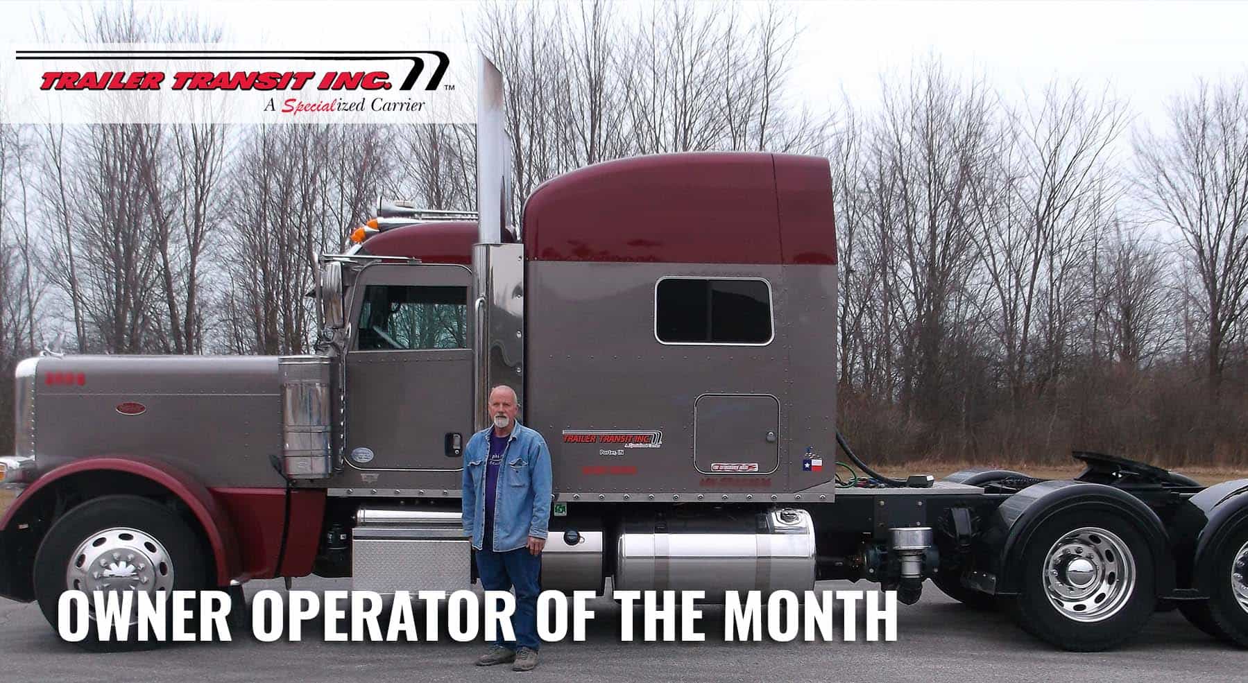 Trailer Transit Inc. | Owner operator of the month.