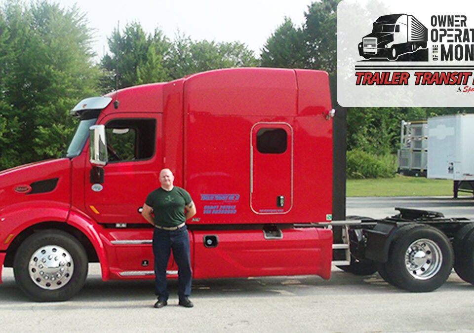 Trailer Transit Inc. | Owner Operator, Scott, stands in front of his red semi-truck, representing Owner Operator trucking in Indiana, with "Owner Operator of the Month" and "Trailer Transit Inc." logos in the top right corner.