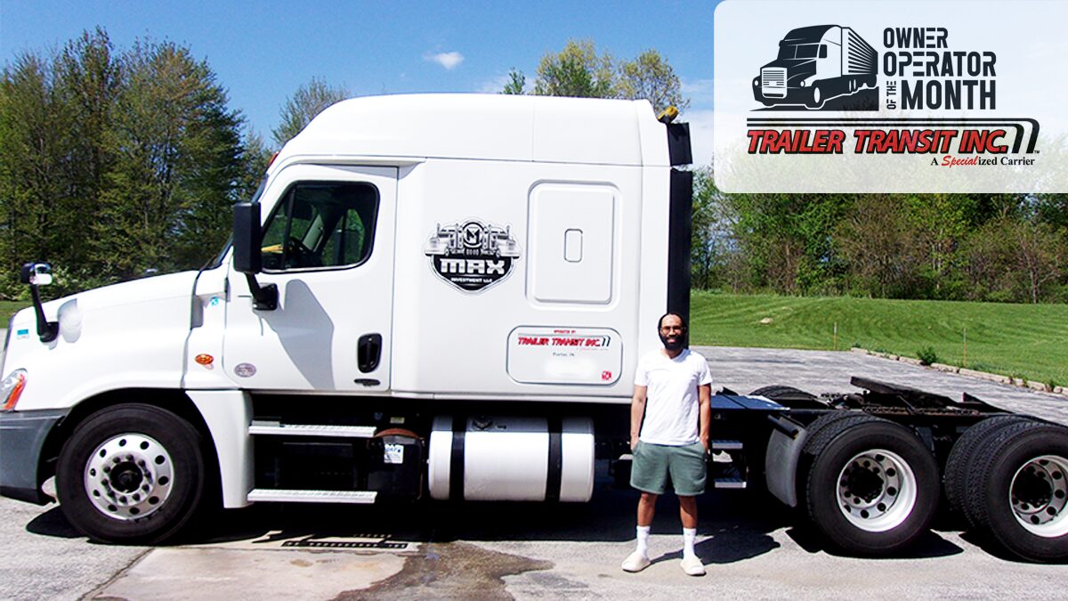 Trailer Transit Inc. | February Owner Operator of the month, Brandon, standing in front of a white semi-truck with "Trailer Transit Inc." logo, proudly recognized as the Trailer Transit Owner Operator of the Month; badge displayed in the top right corner.